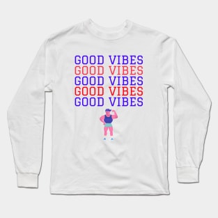 Good Vibes Long Sleeve T-Shirt